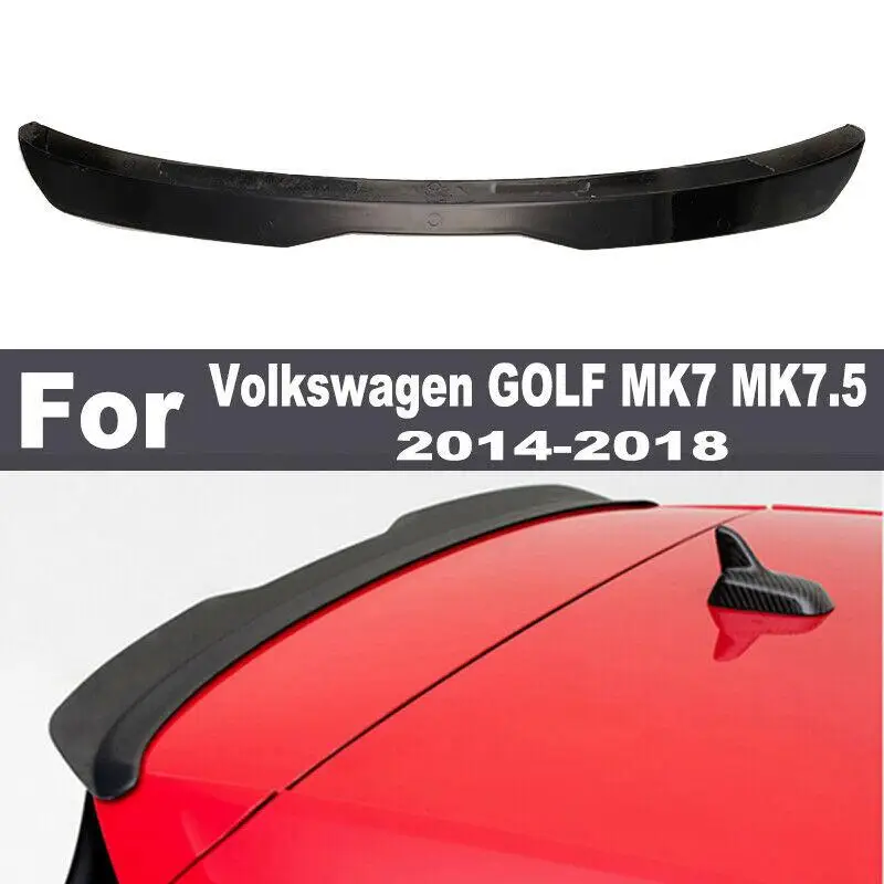 

Car Rear Roof Spoiler Wing Lip for Volkswagen VW Golf7 MK7 7.5 GTI R 2014-2018 Car Modification Rear Trunk Spoiler Wing Lip