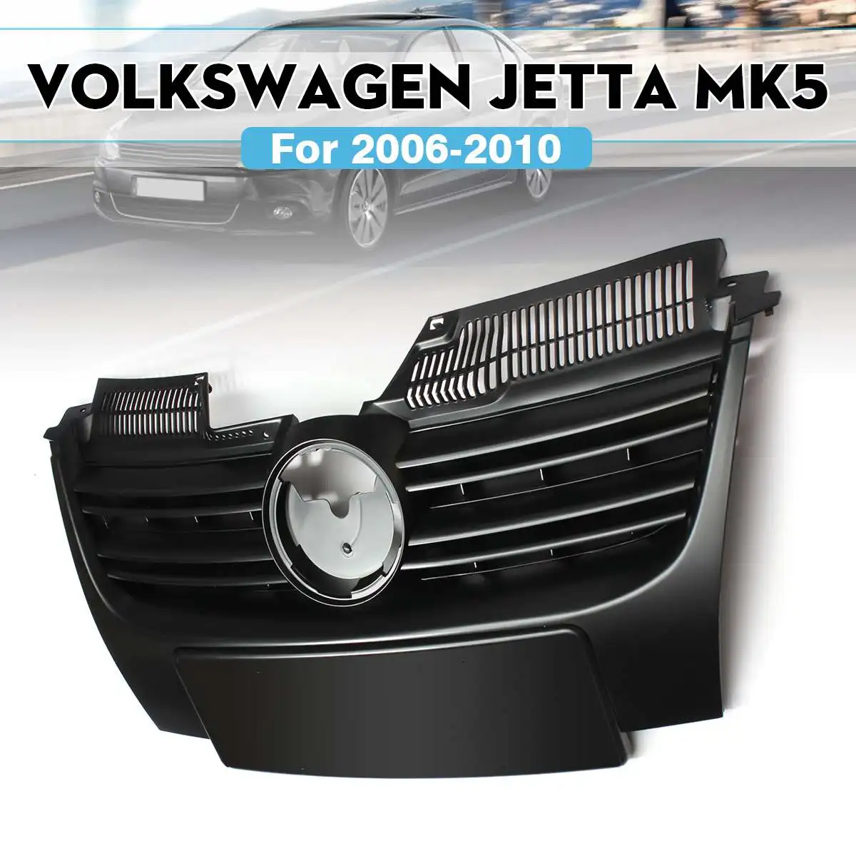 

Car Front Upper Bumper Grille Grill For Volkswagen for Jetta MK5 2006 2007 2008 2009 2010 Black Car Accessories Decor