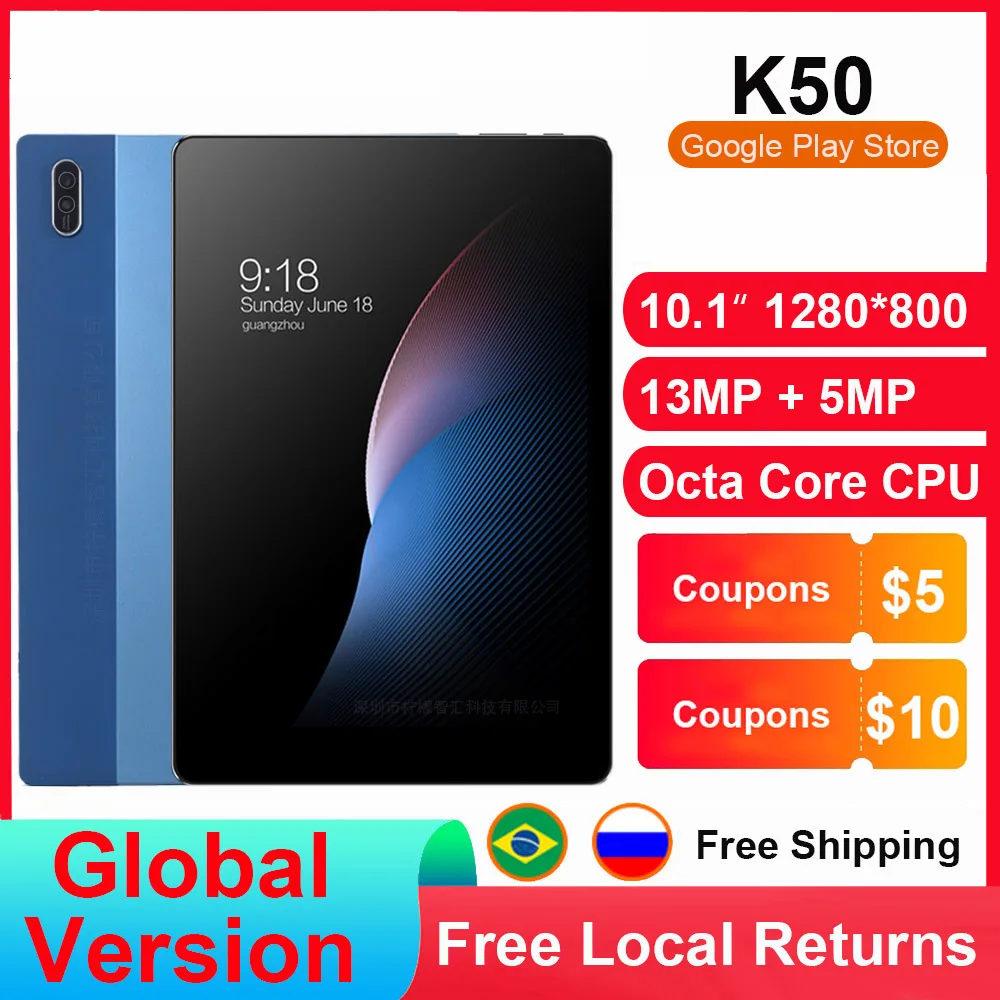 2022 10.1'' inch K50 Global Version MT6750 Android Tablet 4G Network 4GB RAM 64GB ROM 13MP+5MP GPS Dual Speaker Phone tablette |