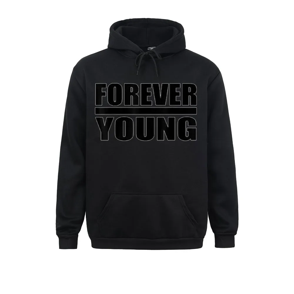 

Printed On Hoodies Funky Long Sleeve Men Sweatshirts FOREVER YOUNG TEE Custom VALENTINE DAY Clothes