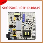 Плата питания SHG5504C-101H DLBB419, профессиональное оборудование, оригинальная плата поддержки питания для карты питания телевизора SHG5504C 101H