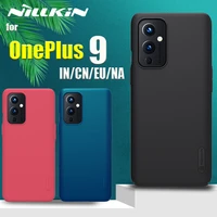 oneplus 9 cnin case nillkin frosted shield hard pc plastic shockproof phone back cover for one plus 9 euna capa coque