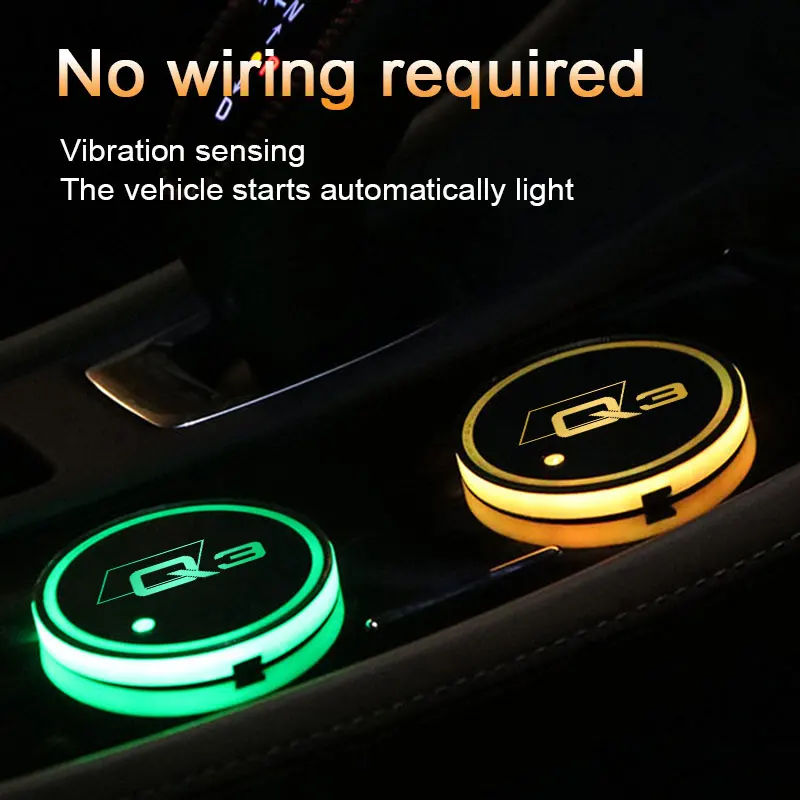 

Car Logo Led Atmosphere Light 7 Colorful Cup Luminous Coaster Holder For Audi Q3 2013 2015 2016-2019 2020 2021Auto Accessories