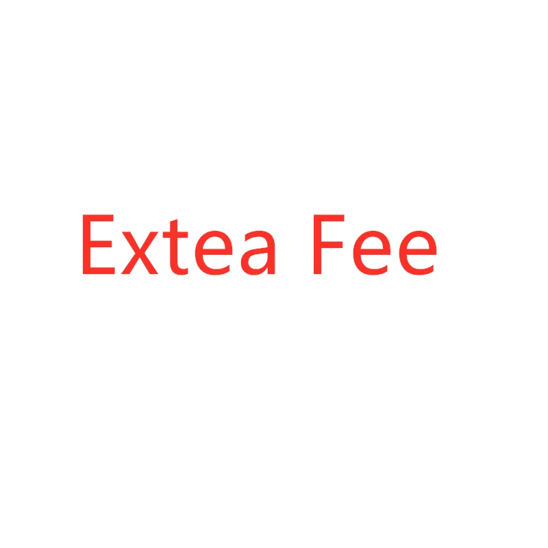 

extra fee