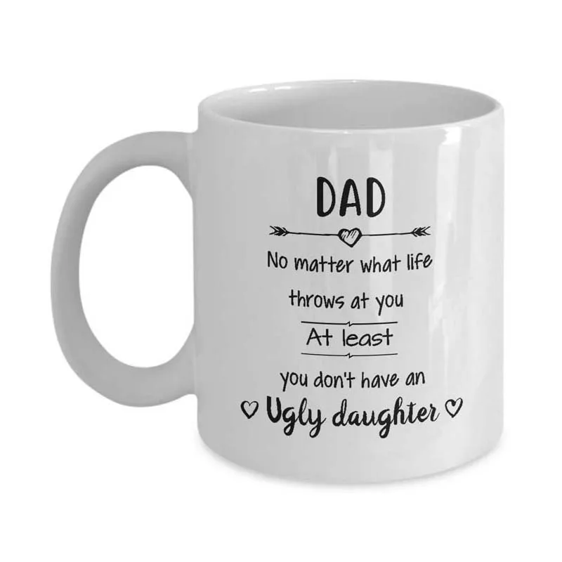 Забавные подарки для папы по крайней мере у вас нет уродливой кофейной кружки