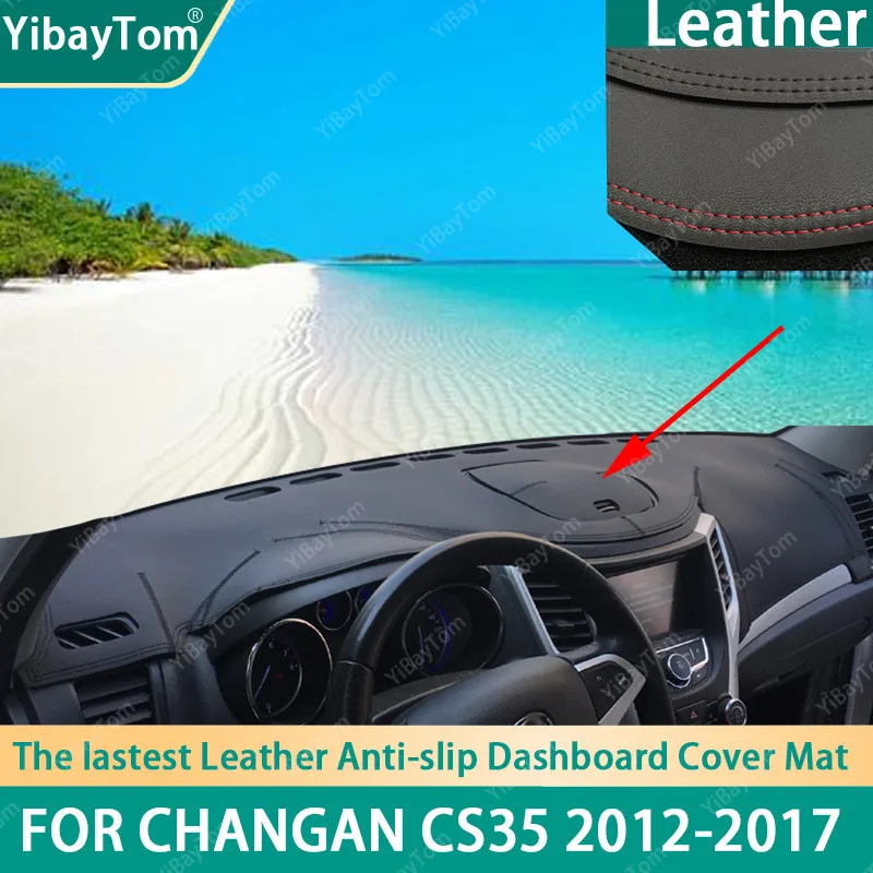 

High Rank Durable Excellent PU Leather Dashboard Anit-slip Anti-UV Cover mat For Changan CS35 2012-2017 accessories