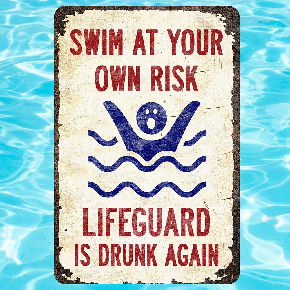 

Плавать под вашим собственным риском Забавный металлический знак настенный Декор Двор знак нет клеймо металлические знаки