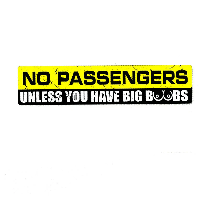 

Creative NO PASSENGERS UNLESS YOU HAVE BIG BOOBS Car Sticker Accessories Vinyl PVC 15cm*3cm Motorcycle Car Styling Decal