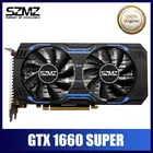 SZMZ, 100%, новая Оригинальная видеокарта NVIDIA GeForce GTX 1660 SUPER, 6 ГБ GDDR6 GPU Non 960 1050 1060 Rx 580 570, графические карты Placa