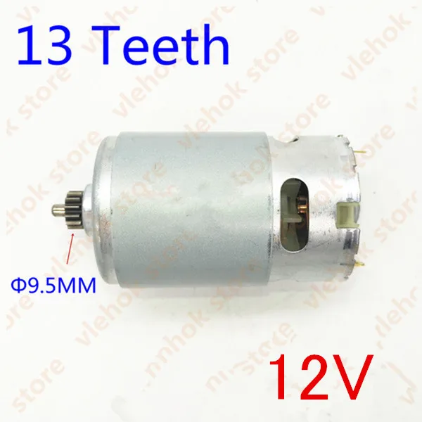 13Teeth 12V 9.5MM 9 т 11 зубов 13 зубов 14 зубов 15 зубов RS550 10,8 в 12 В 14,4 в 18 в для BOSCH DeWALT HITACHI MAKITA METABO Milwaukee Hilti Ryobi мотор - Цвет: 13Teeth 12V 9.5MM