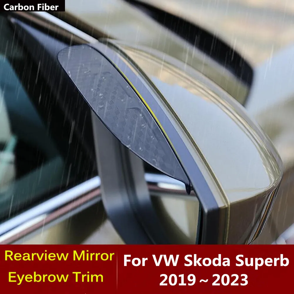 

For VW Skoda Superb 2019 2020 2021 2022 2023 Car Carbon Fiber Side View Mirror Visor Cover Stick Trim Shield Eyebrow Rain Frame