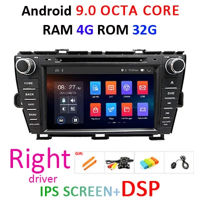 DSP 4G 64G Android 9,0 ips экран автомобиля радио gps для Toyota Prius 2009-2013 dvd-плеер Навигация стерео Мультимедийный блок - Цвет: 9.0 4G 32G DSP Right