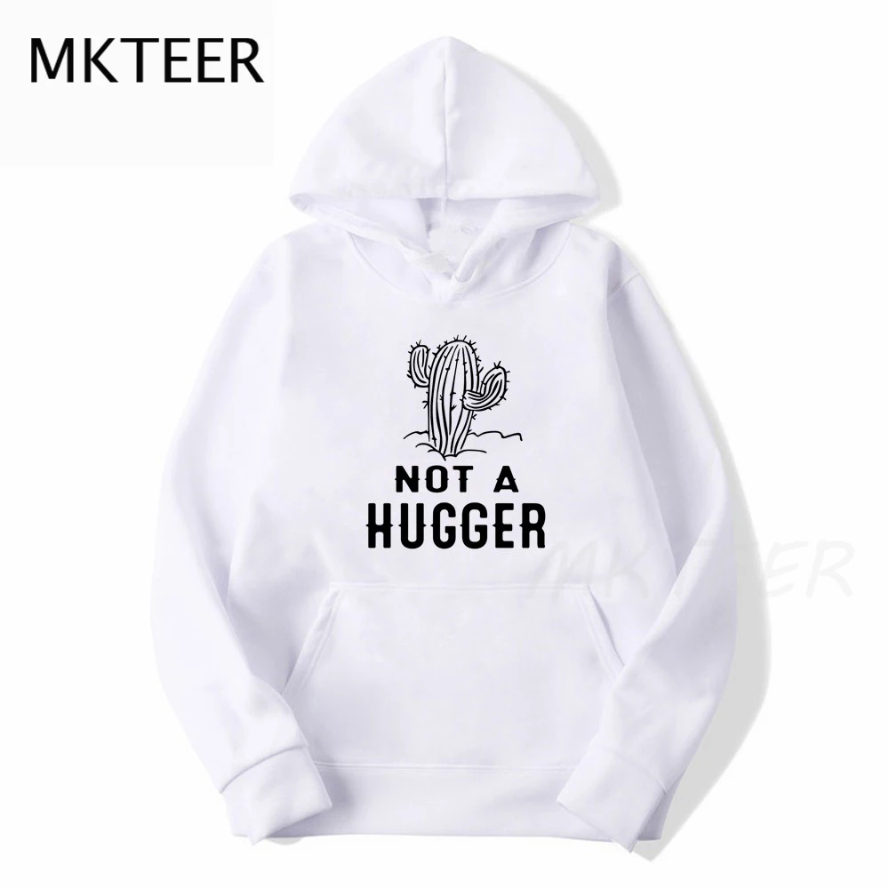 

Теплый зимний Свитшот Not A Hugger, новинка, забавные брендовые толстовки, женская уличная одежда, пуловеры с длинным рукавом в стиле Харадзюку д...