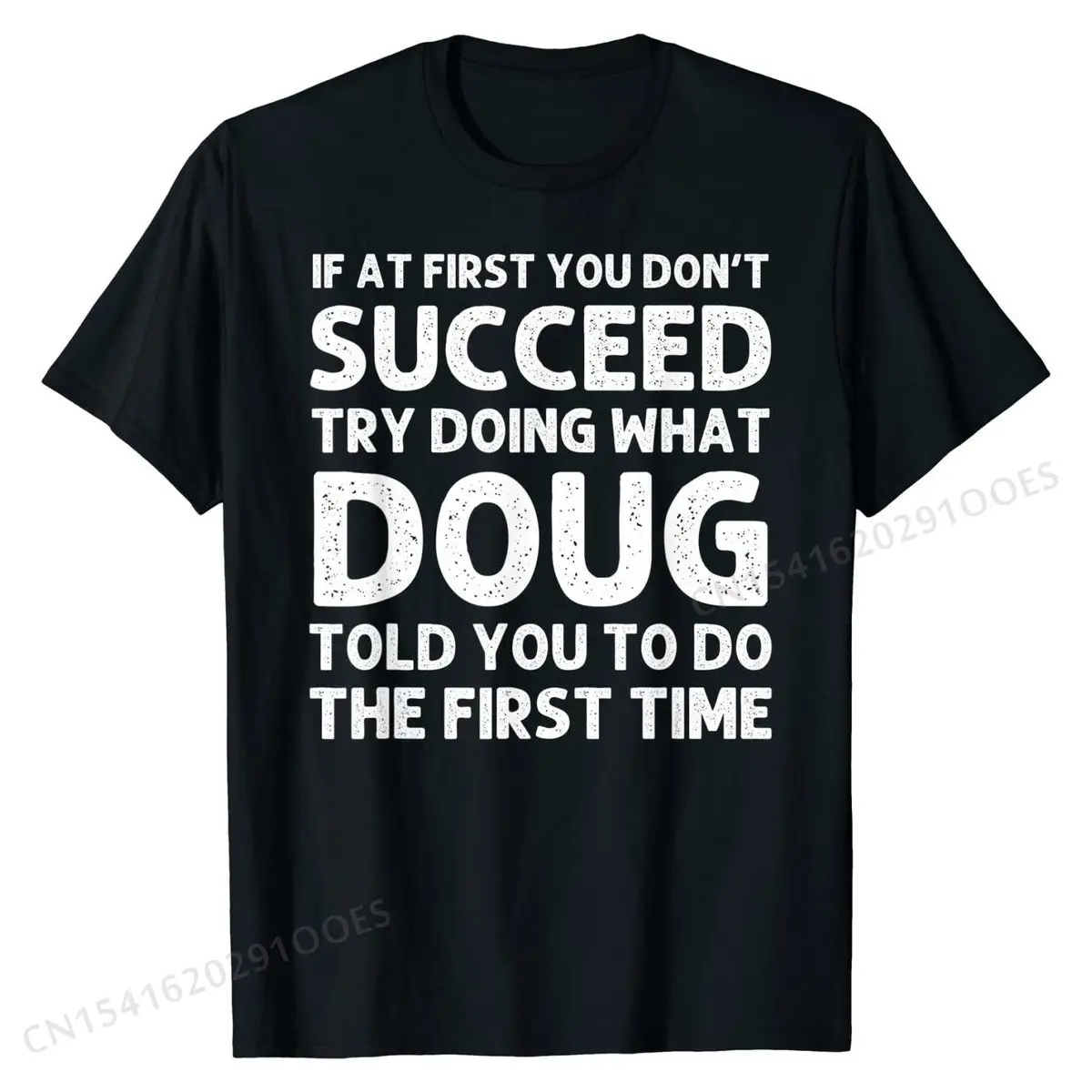 

DOUG Gift Name Personalized Birthday Funny Christmas Joke T-Shirt Man Faddish Normal T Shirt Cotton T Shirts cosie