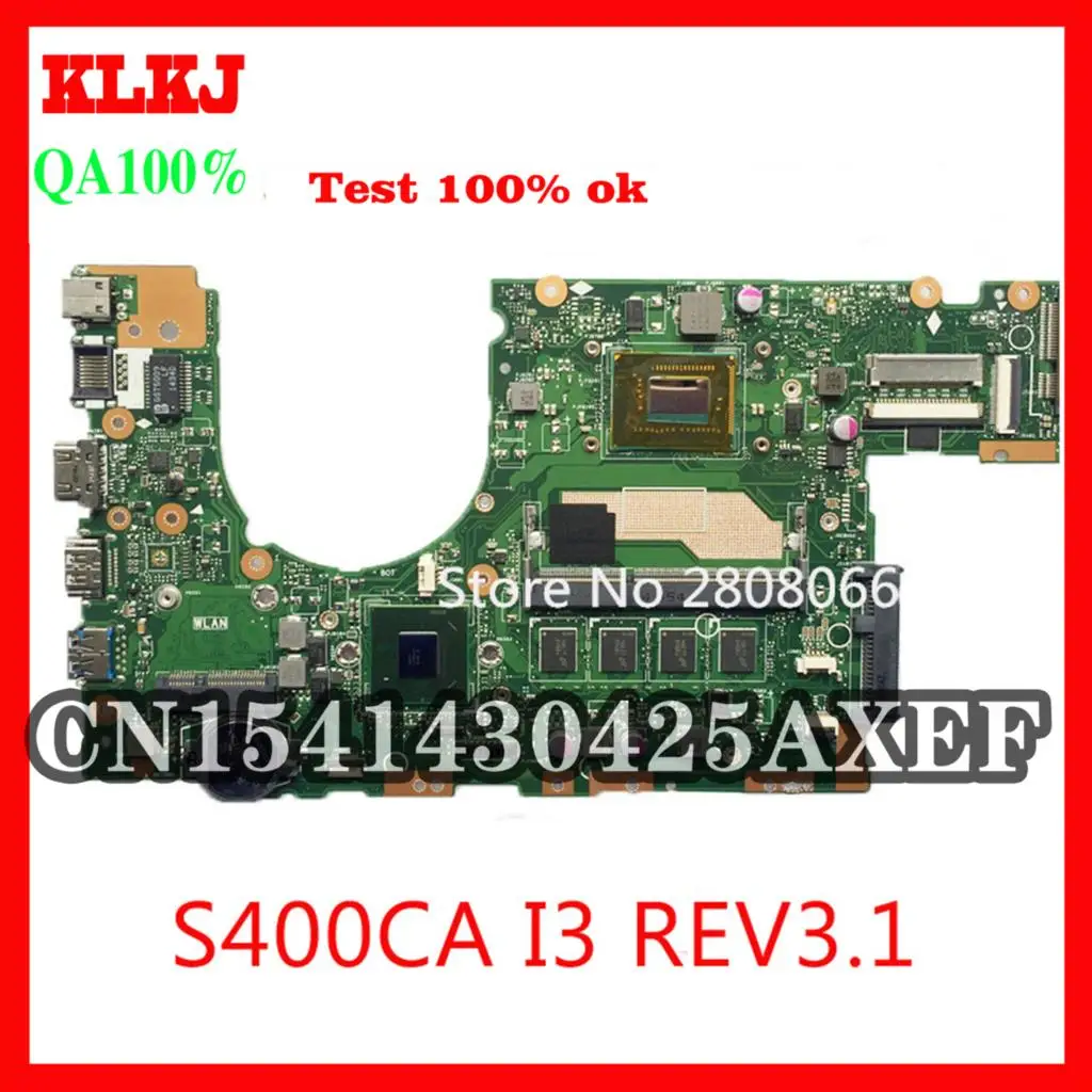 

Материнская плата KLKJ S400CA для ноутбука ASUS S400CA S500CA, материнская плата S400CA, Процессор I3, интегрированная работа 100%