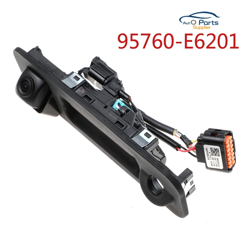 Новая камера заднего вида 95760-E6201 95760E6201, камера для багажника для Hyundai Sonata 2015-2018 95760-C2101 95760-E6100