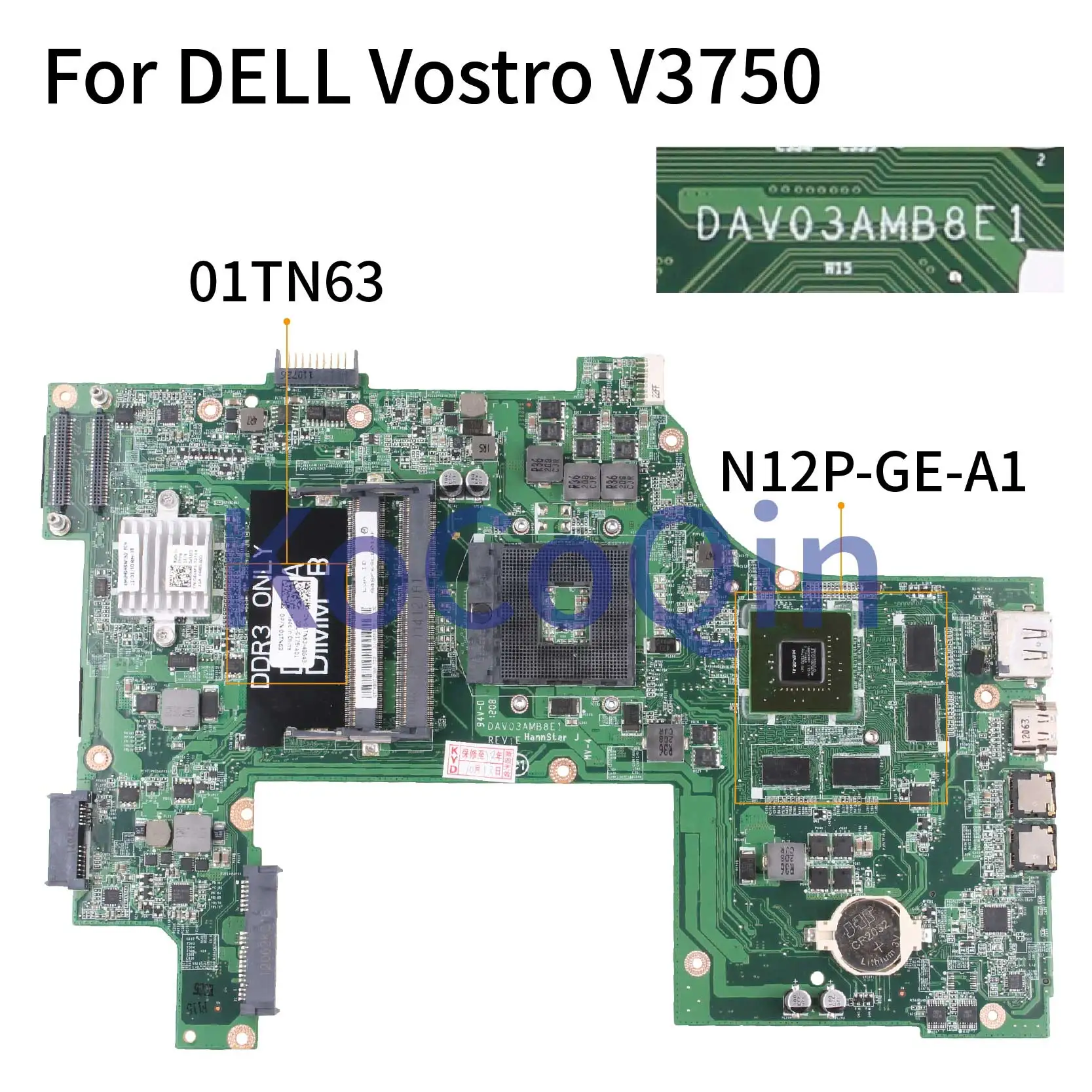 KoCoQin ноутбук материнская плата для Dell Vostro 3750 V3750 материнская плата CN-01TN63 01TN63 DAV03AMB8E0 DAV03AMB8E1 HM67 N12P-GE-A1 1G
