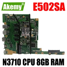 Akemy with N3710 CPU 8GB/RAM E502SA E402SA laptop Motherboard For Asus E502S E502SA E402S E402SA  Motherboard