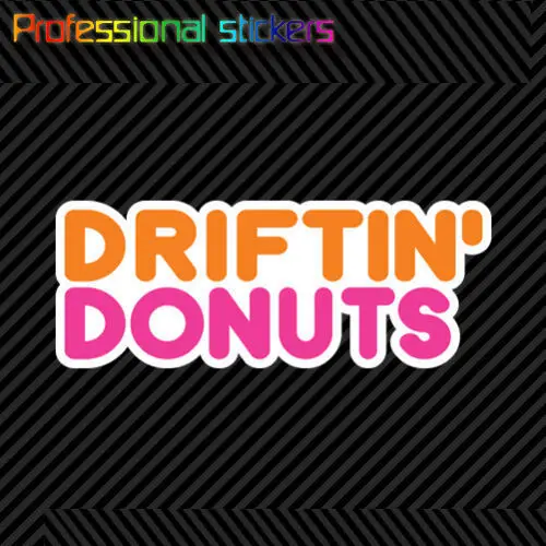 

Driftin Donuts Sticker Die Cut Decal Self Adhesive Vinyl Jdm Drifting Stickers for Motos, Cars, Laptops, Phone