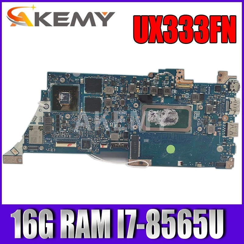 

Akemy UX333FN Motherboard For ASUS ZenBook 13 UX333F UX333FN U3300F Laotop Mainboard 16G/I7-8565U (V2G)