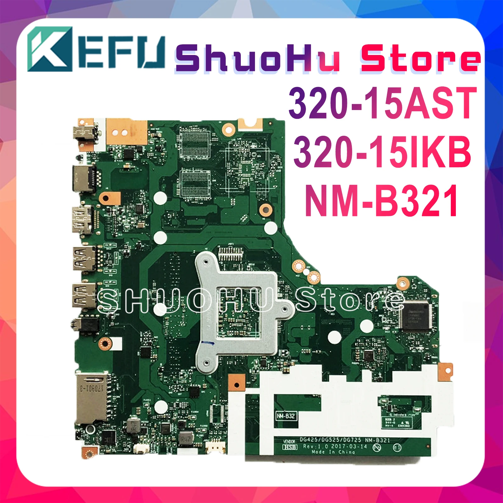 Kefu NM-B321 материнская плата для Lenovo 320-15IKB 320-15AST материнская плата DG425 DG525 DG725 NM-B321 A9-AM9420 Процессор Тесты Оригинальная работа