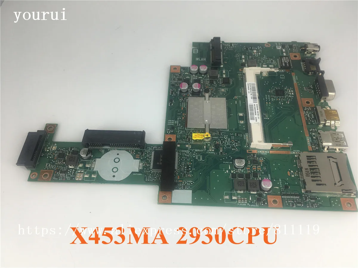 

Материнская плата yourui X453MA REV 2,0 N2930 CPU для ASUS X453MA X453M X453, материнская плата для ноутбука, полностью протестирована
