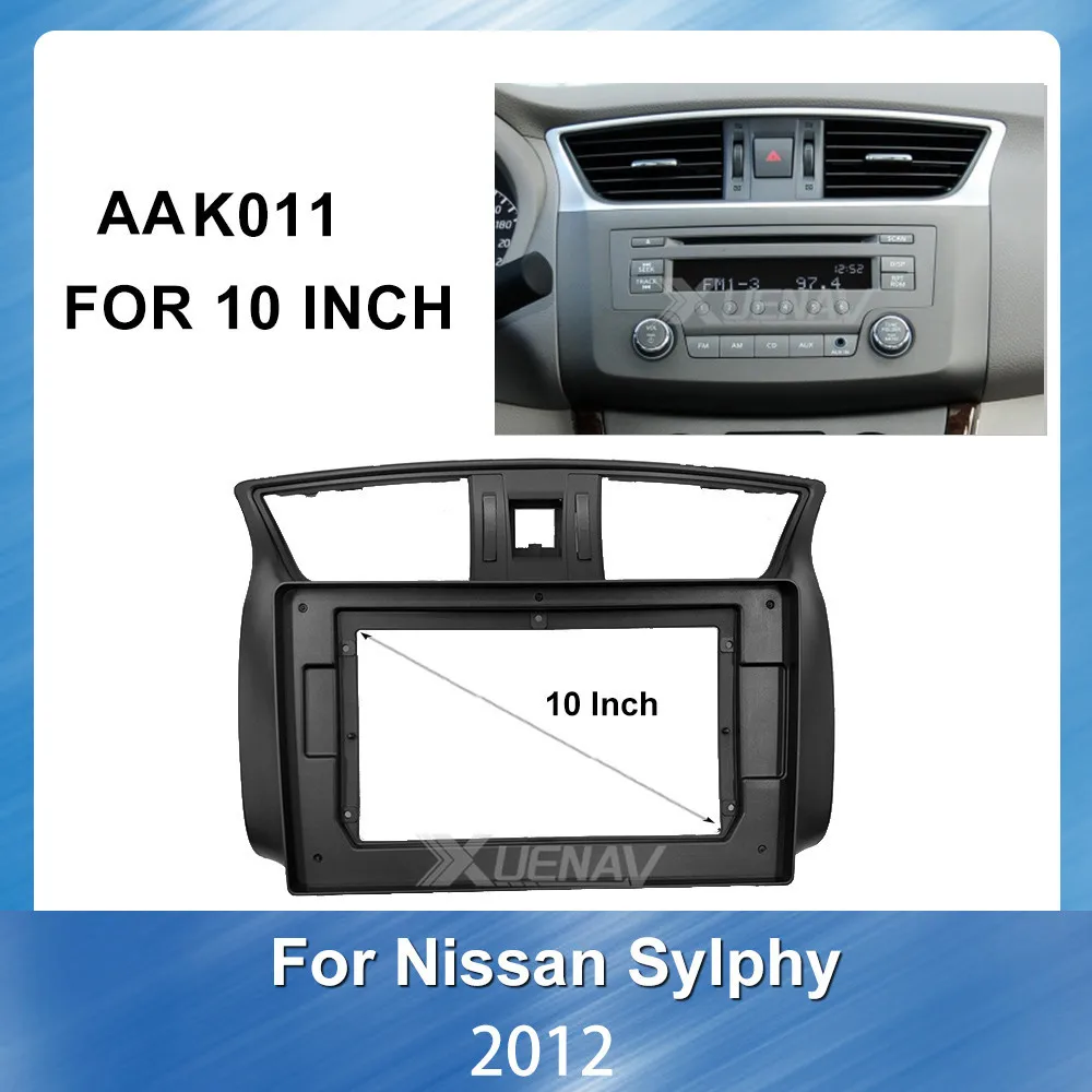 10 inch Special Dash Trim Kit Frame Panel for Nissan Sylphy 2012 Car Radio Fascia DVD Player frame GPS Navigation Fascia Panel