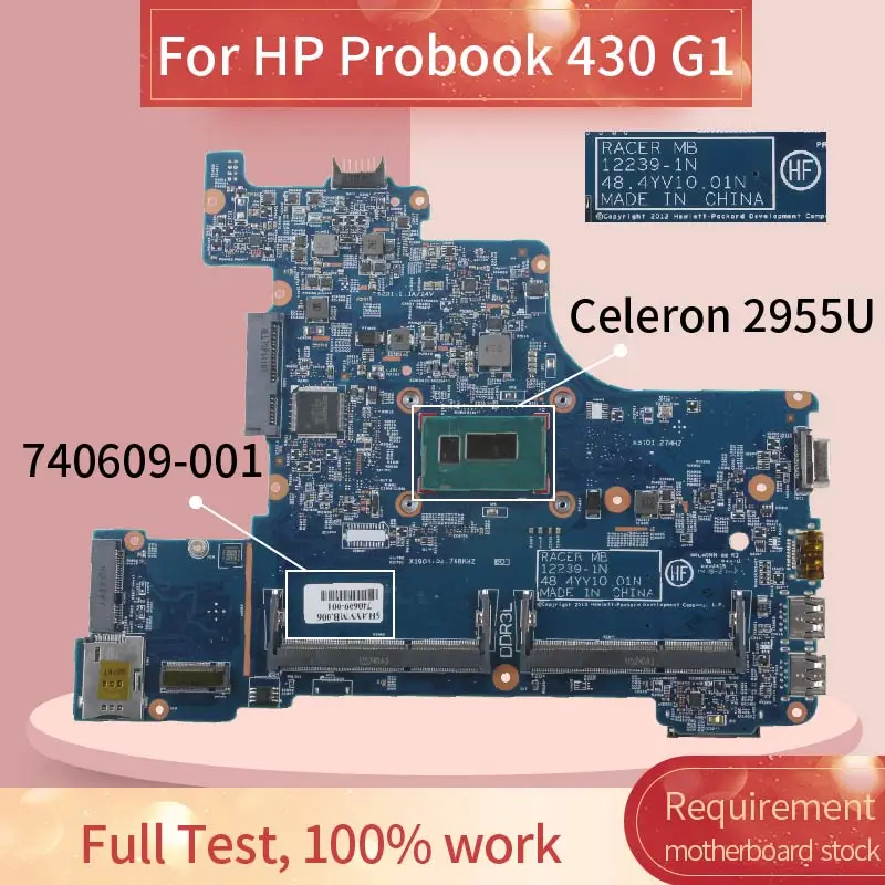     HP Probook 740609 G1 Celeron 2955U     12239-1N 488.4yv10.01n SR1DU 740609-001 501-430