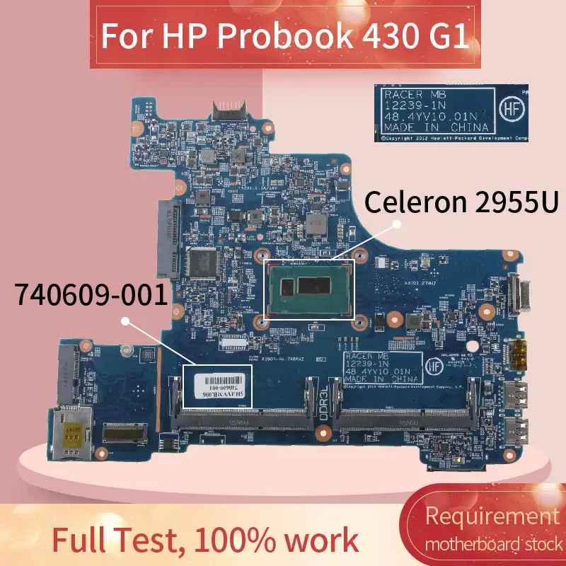 Материнская плата для ноутбука HP Probook 740609 G1 Celeron 2955U материнская 12239 1N 488.4yv10.01n SR1DU 001
