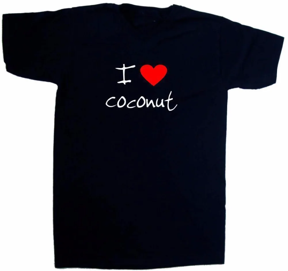 

2019 Hot sale Men Summer Short Sleeves Casual Adult T-Shirt I Love Heart Coconut Black T-Shirt Custom Made Men Clothes