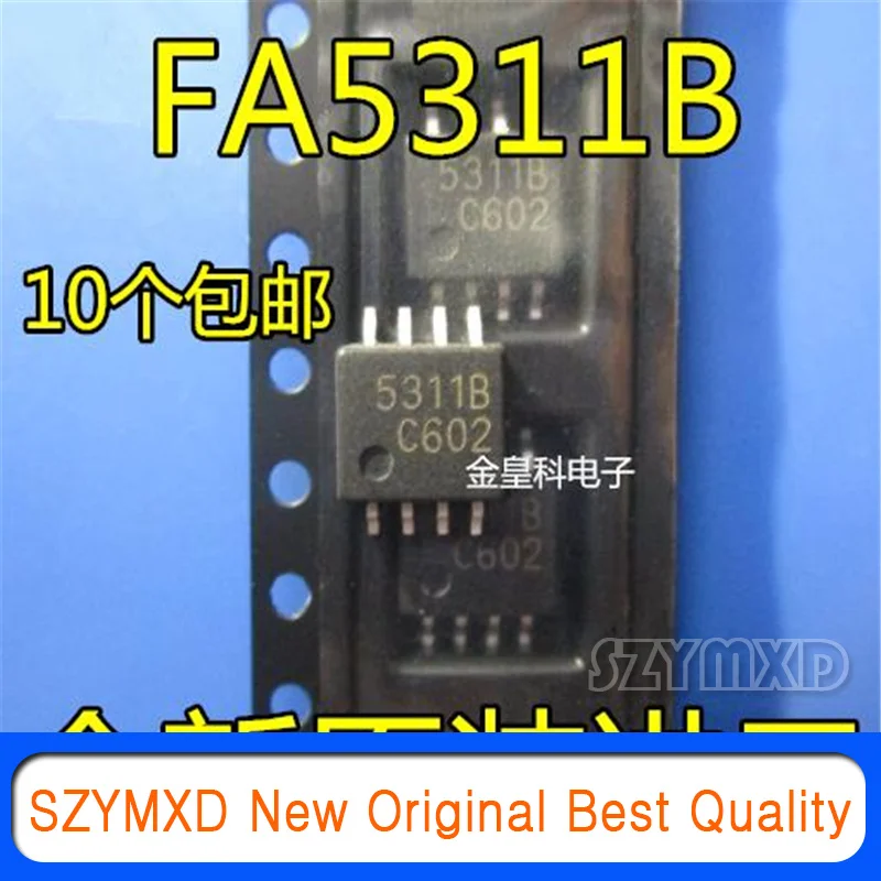 

10Pcs/Lot New Original FA5311S FA5311 5311B FA5311B FA5311BS In Stock