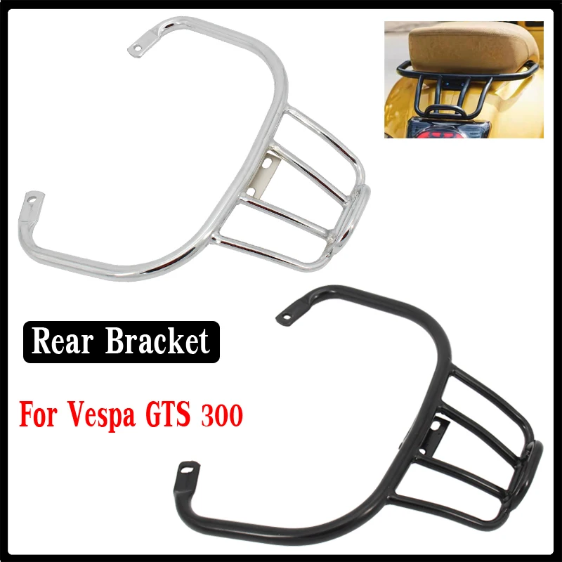 

For VESPA GTS 300 GTS300 Black Silver CNC Aluminum Rear Bracket Motorcycle Sports Luggage Rack Book Shelf Rack Rear Luggage Bag