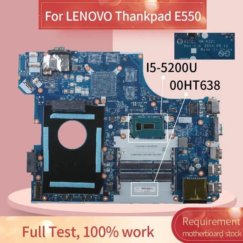 00HT638 для LENOVO Thankpad E550 I5 5200U материнская плата ноутбука NM A221 DDR3 ноутбука|Материнские