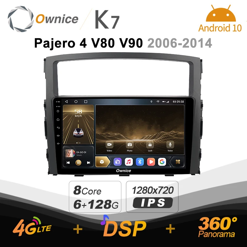 

K7 Ownice 6G+128G Android 10.0 Car Radio For Mitsubishi Pajero 4 V80 2006 - 2014 Multimedia 4G LTE GPS Navi 360 BT 5.0 Carplay