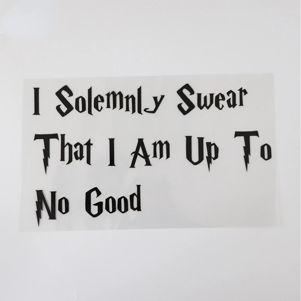 

Interesting I Solemnly Swear That I Am Up To No Good Vinyl Funny And Humorous Words Car Stick 18.4cm*11cm