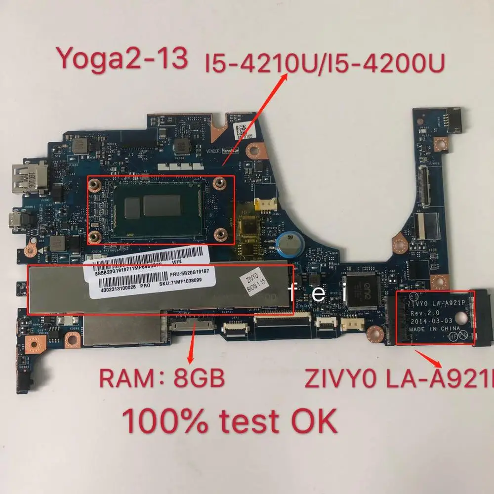 

Applicable to YOGA2-13 Motherboard I5-4210U 8G I5-4200U 8G Number LA-A921P FRU 5B20G19198