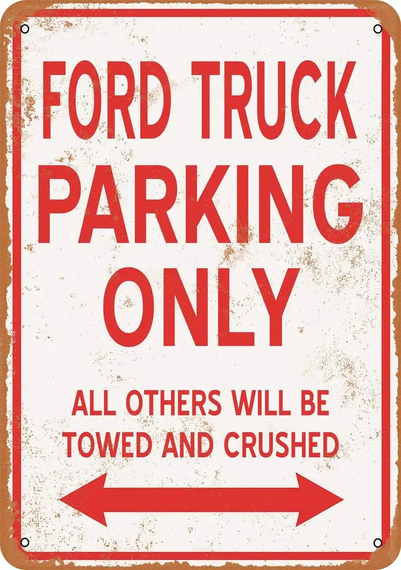 

Ford Truck Parking ONLY Vintage Look Metal Sign for Home Coffee Wall Decor 8x12 Inch