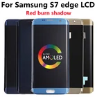 Оригинальный AMOLED ЖК-дисплей S7edge для SAMSUNG Galaxy s7 edge G935A G935U G935F, ЖК-дисплей с сенсорным экраном и дигитайзером с красным ожогом