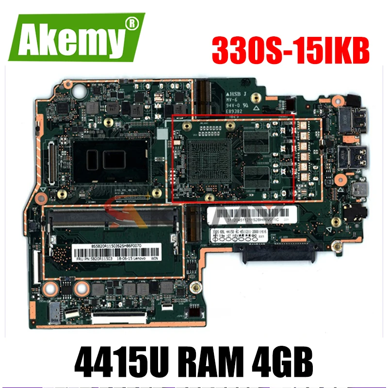 Preise Akemy Neue MB Für Lenovo 330S-15IKB Notebook Motherboard CPU Pentium 4415U RAM 4GB DDR4 Getestet 100% Arbeits OK