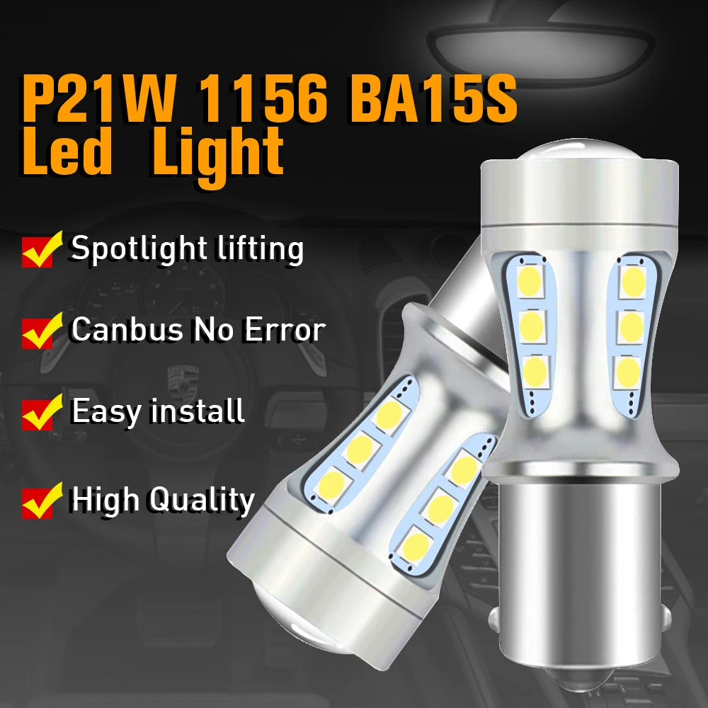 P21W Led Canbus BA15S 1156 тормозные фонари заднего хода интерьер резервного копирования Drl