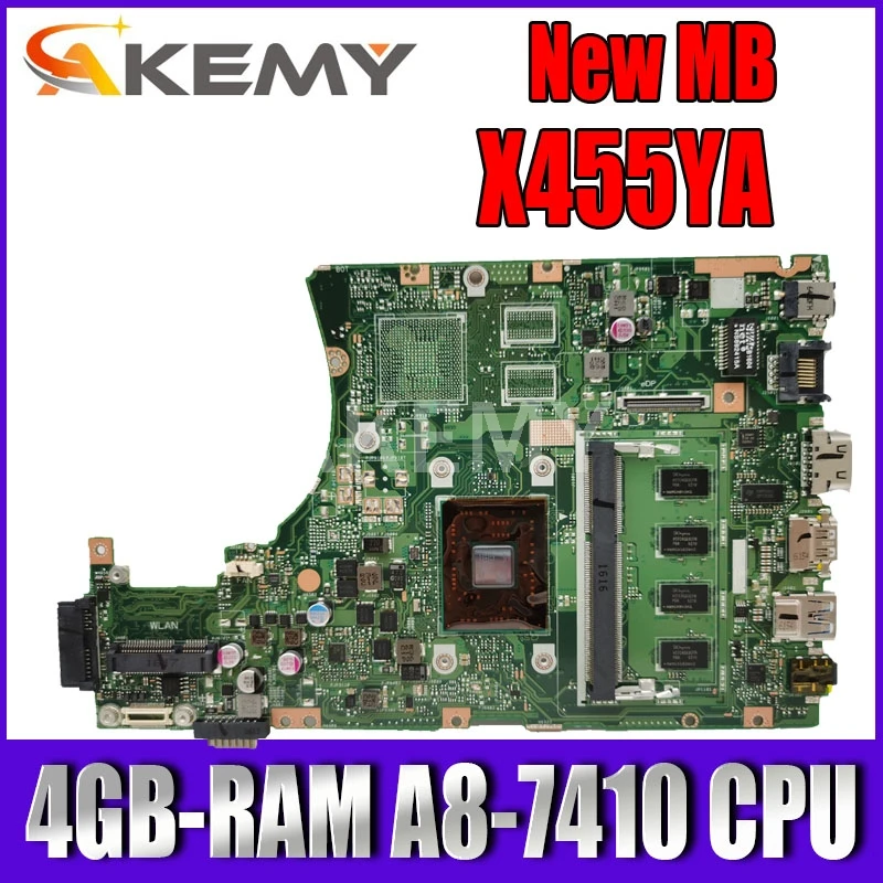 

AKMEY X455YI материнская плата для ноутбука Asus X455YA оригинальная материнская плата 4GB-RAM A8-7410 CPU