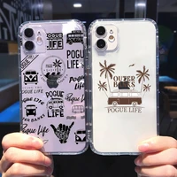 outer banks obx livin the pogue life phone case transparent soft for iphone 13 7 8 11 12 plus mini x xs xr pro max