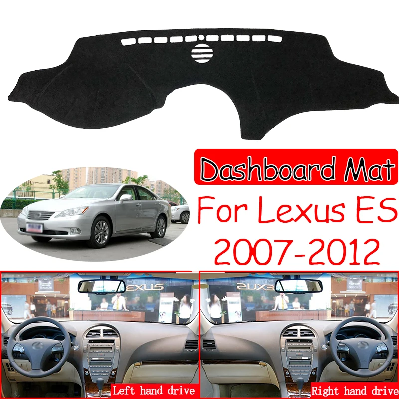 

for Lexus ES ES350 2007~2012 XV40 Anti-Slip Mat Dashboard Cover Sunshade Dashmat Protect Accessories ES240 350 2009 2010 2011