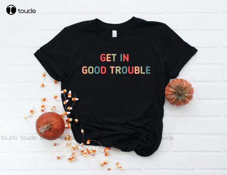 

Get In Good Trouble Get In Trouble Necessary Trouble John Lewis Retro Color Shirt Civil Rights Icon Shirt Protest Equality Shirt