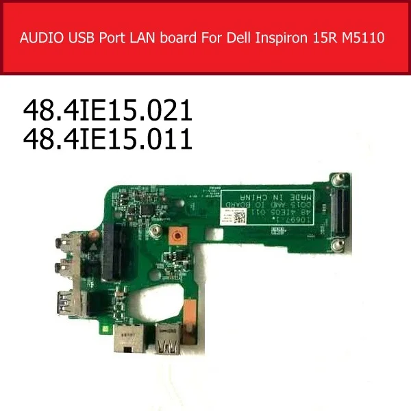 Плата порта питания для Dell Inspiron 15R M5110 аудио USB порт LAN Ethernet 3 0 Jack плата 48.4IE15.021