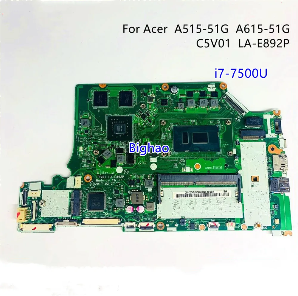 Billig Für ACER A515-51G A615-51G Laptop Motherboard C5V01 LA-E892P Mit I7-7500U 940MX MX130/150 2GB-GPU 4GB-RAM Mainboard Getestet