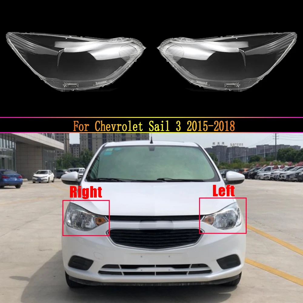 Headlight Lens For Chevrolet Sail 3 2015 2016 2017 2018 Headlamp Cover Replacement Front Car Light Auto Shell