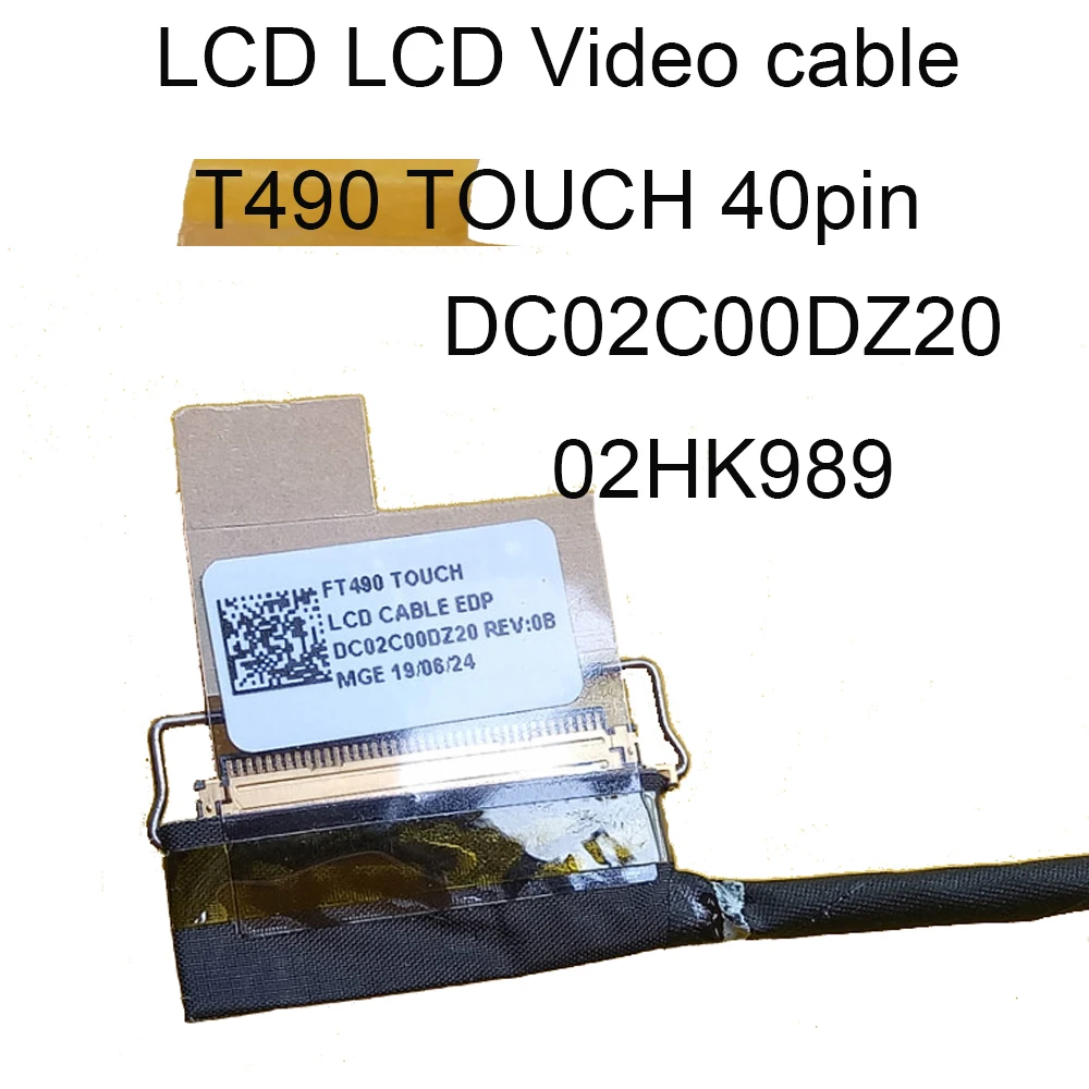 Фото Видео кабель для lenovo ThinkPad T490, ЖК-LVDS, 2K, 3K, FHD 1920, 1080, WQHD, 01YT38, 02HK974, 02HK975, DC02C00DY20, 40 PIN №5