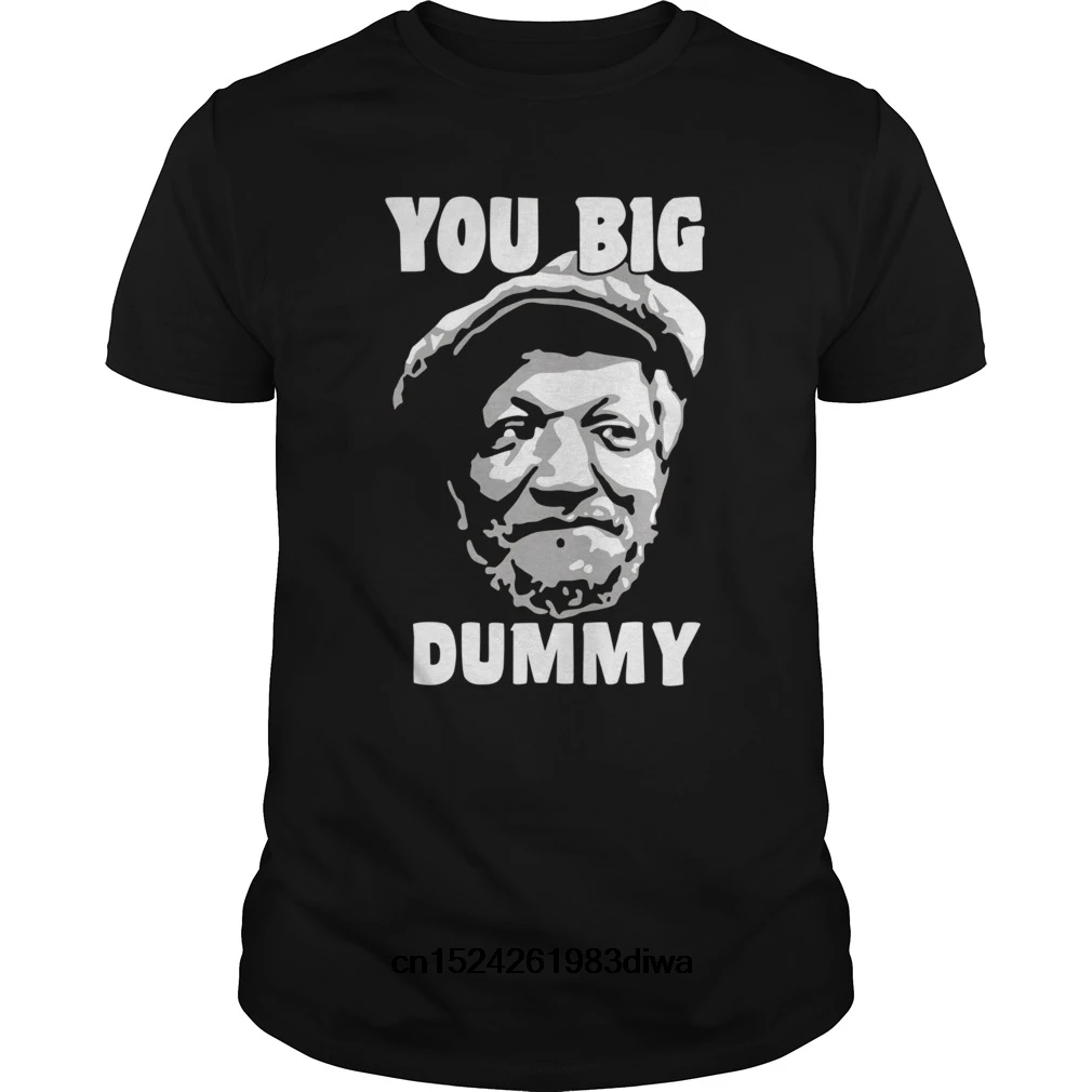 

Funny Men t shirt Women novelty tshirt You BIG DUMMY Funny Unisex T-Shirt cool T-Shirt