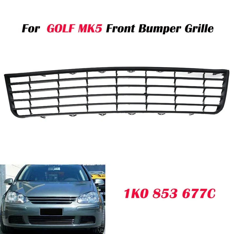 

Автомобильный передний центральный бампер Нижняя решетка для VW Jetta GOLF MK5 05-09 1K0853677C